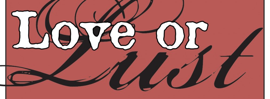Love vs Lust in marriage